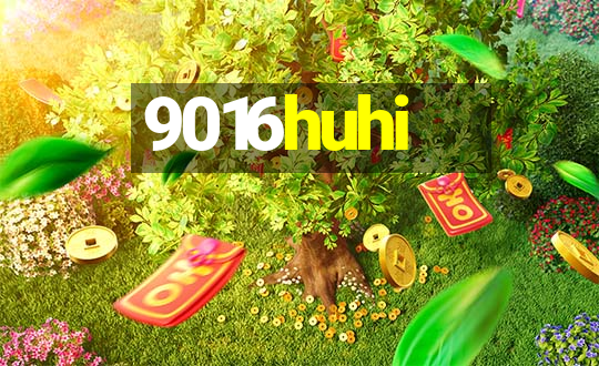 9016huhi