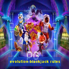 evolution blackjack rules