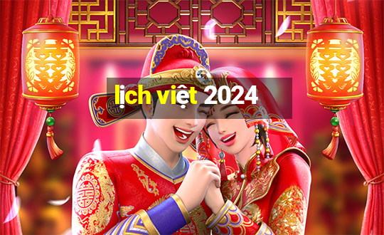 lịch việt 2024