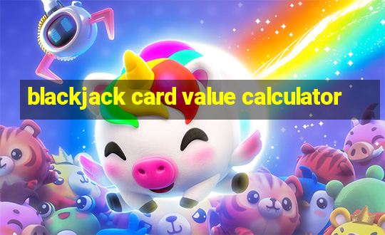 blackjack card value calculator