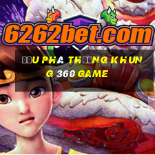 đấu phá thương khung 360 game