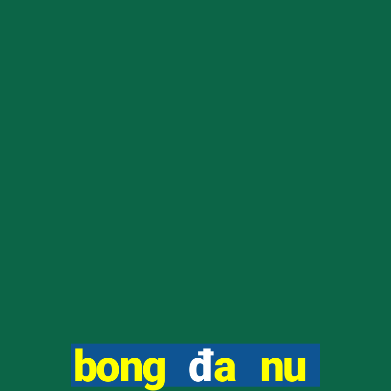 bong da nu seagame 32