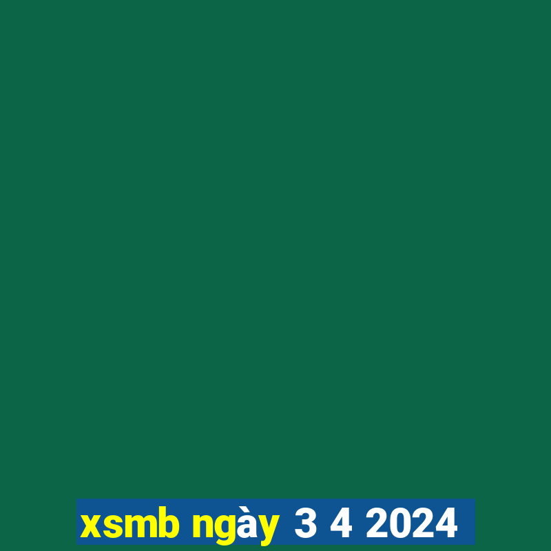 xsmb ngày 3 4 2024