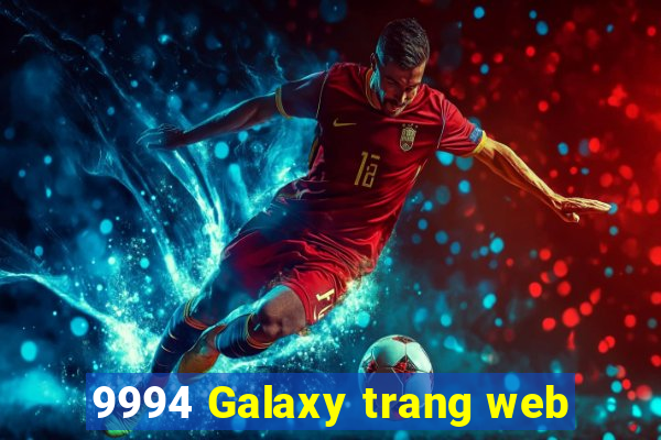 9994 Galaxy trang web