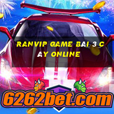 Ranvip Game Bài 3 Cây Online