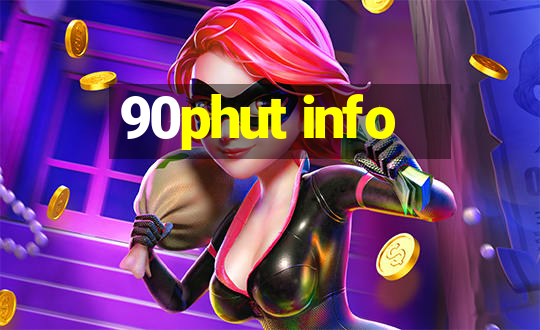 90phut info