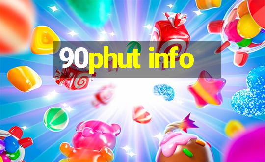 90phut info