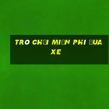 trò chơi miễn phí đua xe