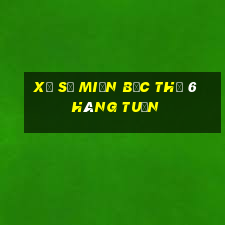 xổ số miền bắc thứ 6 hàng tuần