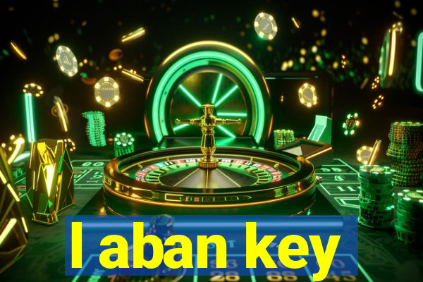 l aban key