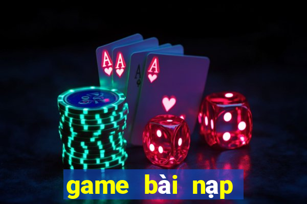 game bài nạp bằng thẻ vcoin