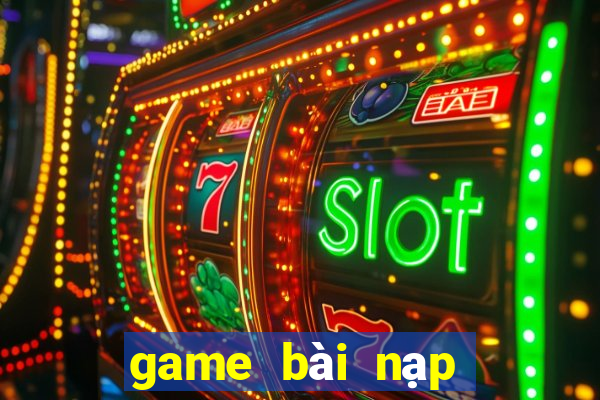 game bài nạp bằng thẻ vcoin