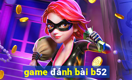 game đánh bài b52