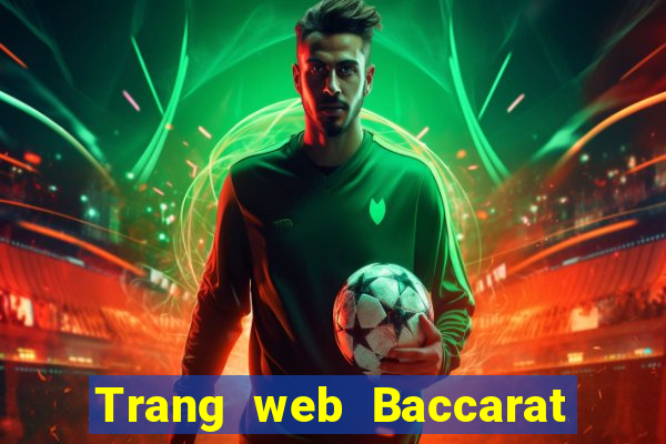 Trang web Baccarat đáng tin cậy