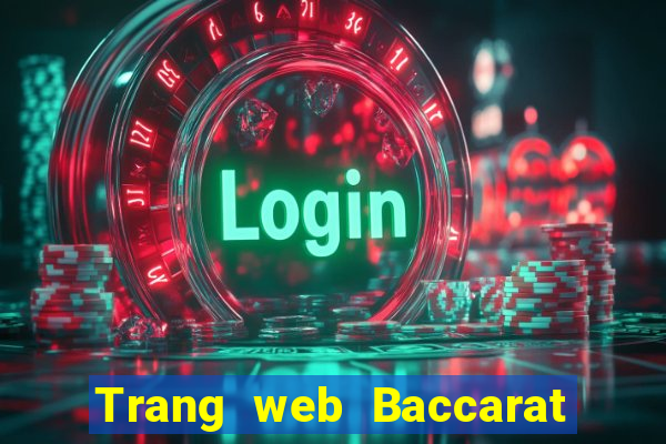 Trang web Baccarat đáng tin cậy