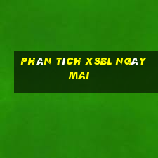 Phân tích XSBL ngày mai