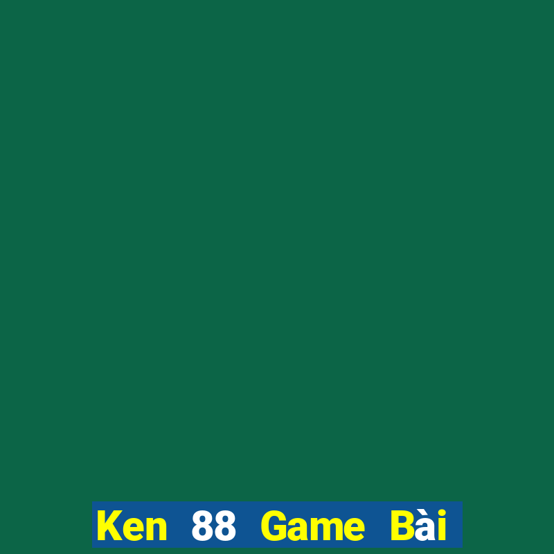 Ken 88 Game Bài Mậu Binh