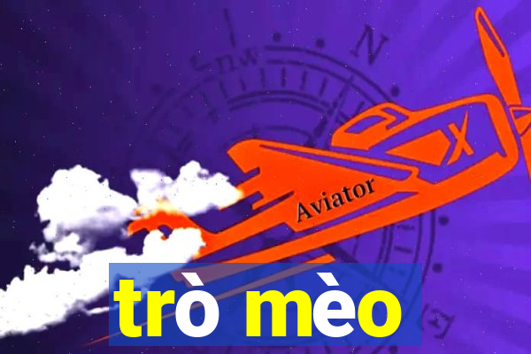 trò mèo