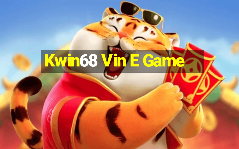 Kwin68 Vin E Game