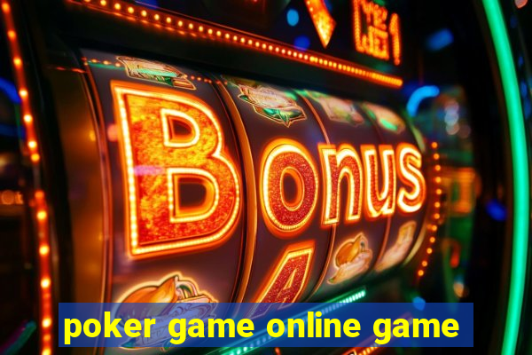 poker game online game