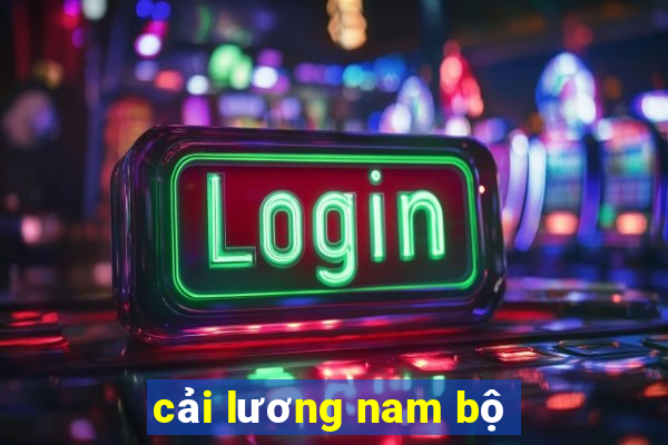 cải lương nam bộ