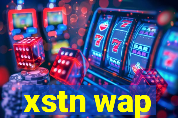 xstn wap