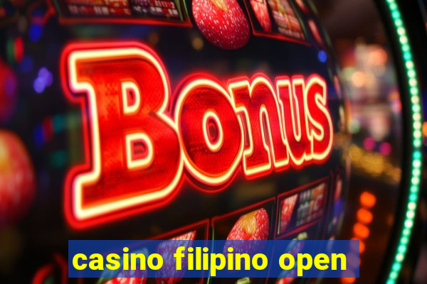 casino filipino open