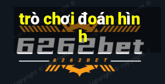 trò chơi đoán hình