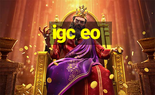 igc eo