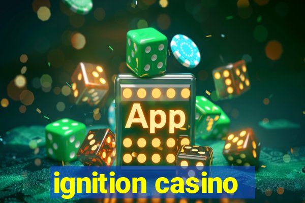 ignition casino