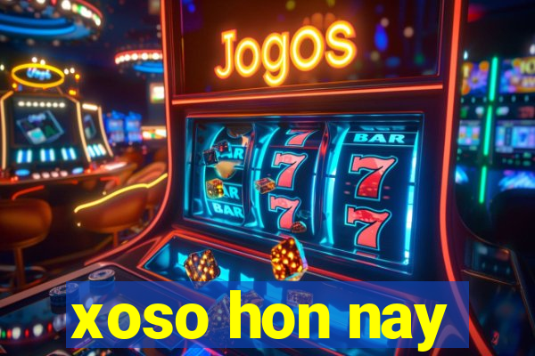 xoso hon nay