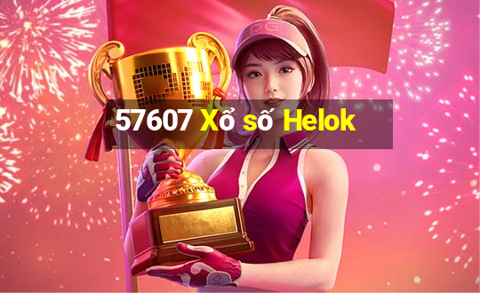 57607 Xổ số Helok