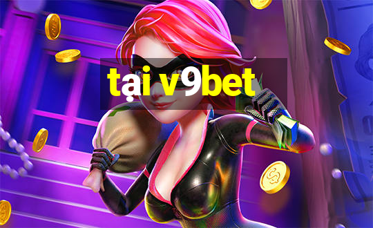 tai v9bet