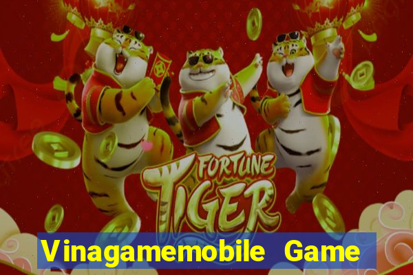 Vinagamemobile Game The Bài Mobile 2021