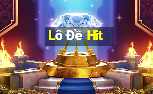 Lô Đề Hit