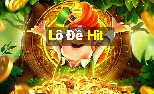 Lô Đề Hit