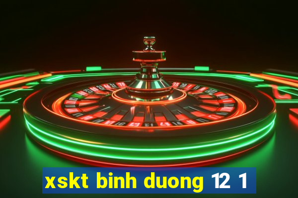 xskt binh duong 12 1