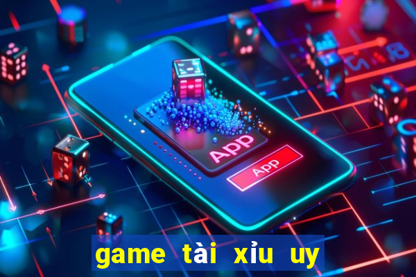 game tài xỉu uy tín nhất