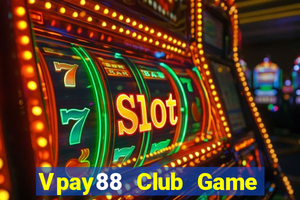 Vpay88 Club Game Bài 888