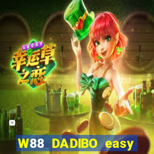 W88 DADIBO easy Fun88 Android