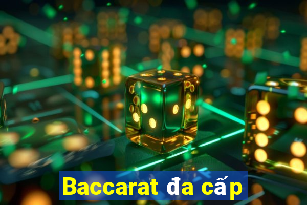 Baccarat đa cấp