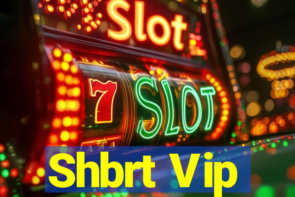 Shbrt Vip