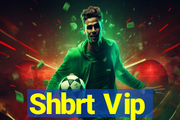 Shbrt Vip