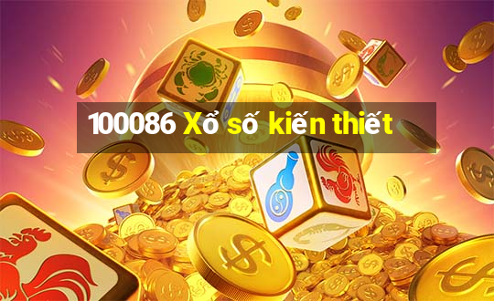 100086 Xổ số kiến thiết