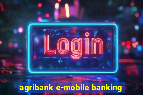 agribank e-mobile banking