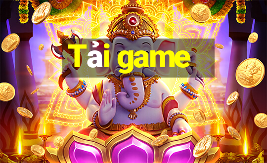 Tải game