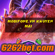 mobifone.vn khuyen mai