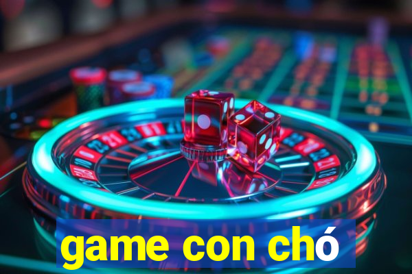 game con chó