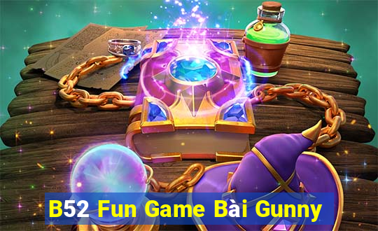 B52 Fun Game Bài Gunny