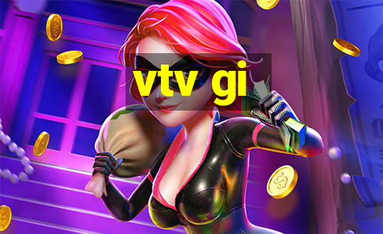 vtv gi